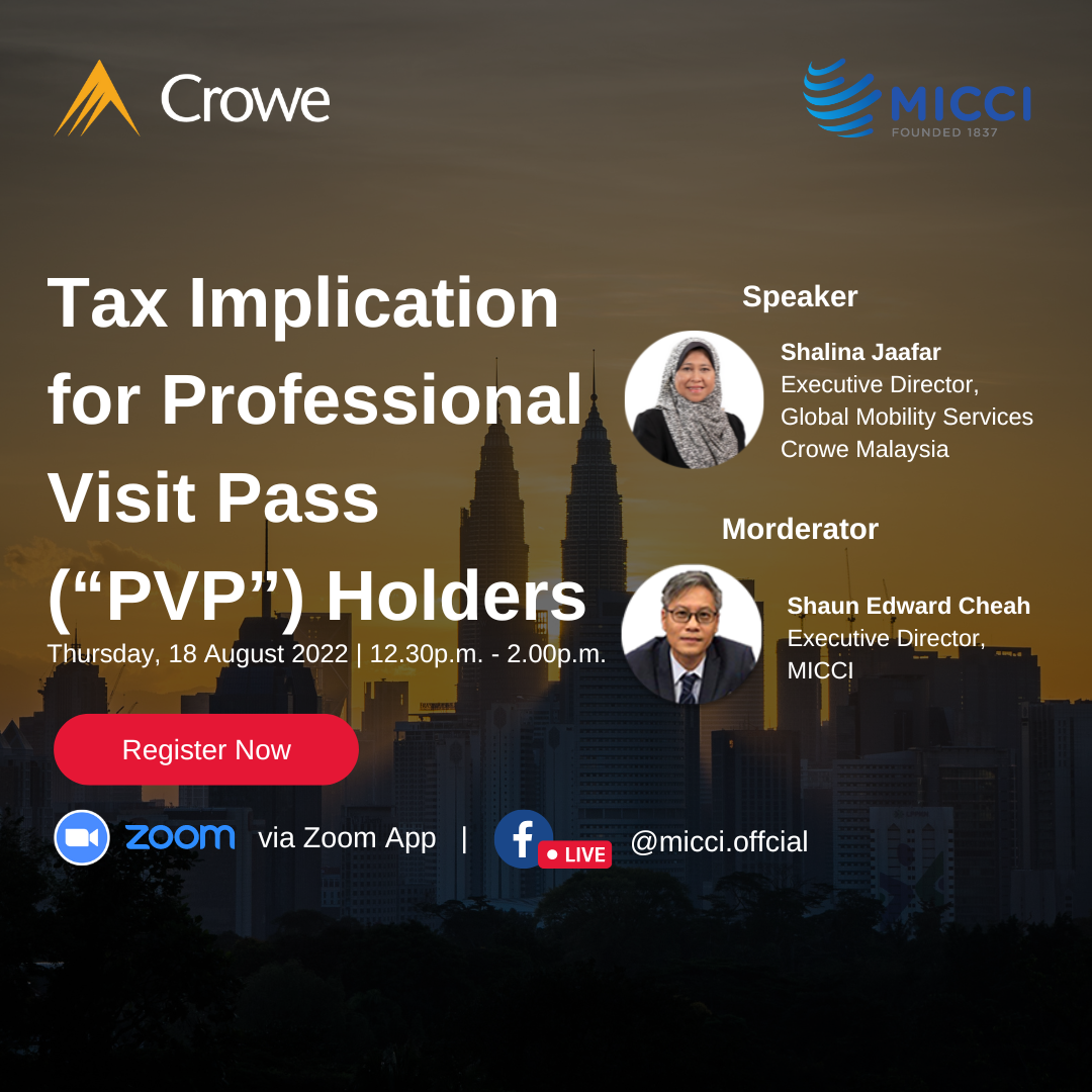 [MICCI CROWE EXPERT HOUR] Tax implication for Professional Visit Pass (“PVP”) Holders